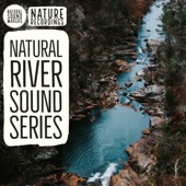 Natural River Sound Series artwork