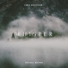 Whisper - EP