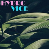 Hydro Vice artwork