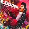 Louder (feat. Icona Pop) - Single album lyrics, reviews, download