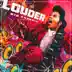 Louder (feat. Icona Pop) song reviews