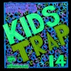 Kids Trap 14