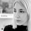 Sometimes - Single