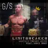 Limitbreaker - Single album lyrics, reviews, download