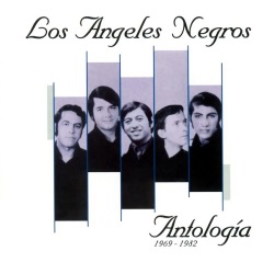 Los Ángeles Negros - Porque Te Quiero