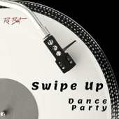 Swipe up (Dance Party) artwork