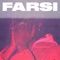 Farsi (feat. Eyez) - Phundo Art lyrics