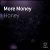 More Money - Single