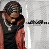 Laneswitch by Lil Tjay iTunes Track 3