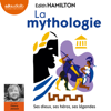 La Mythologie - Edith Hamilton