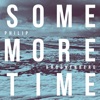 Some More Time by Philip Kroonenberg iTunes Track 2