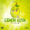 Lemon Kush Riddim - EP