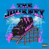 The Journey - Single album lyrics, reviews, download