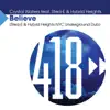 Believe (Sted-E & Hybrid Heights NYC Underground Dub) [feat. Hybrid Heights & Sted-E] - Single album lyrics, reviews, download