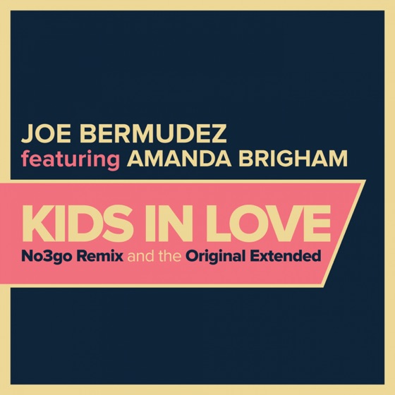 Cover artwork for Kids In Love (feat. Amanda Brigham)