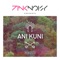 Ani Kuni (DJ Nil & Anthony El Mejor Remix) - Pink Noisy lyrics