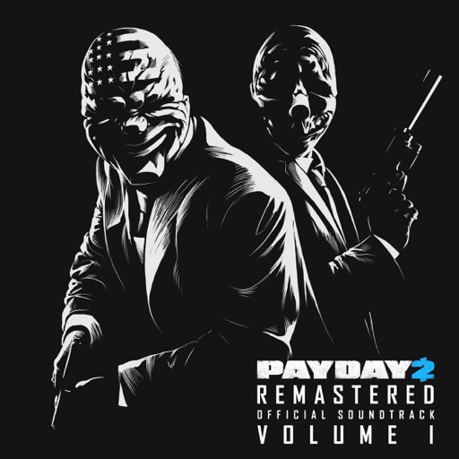 Simon Viklund - Payday 2 Remastered (Official Soundtrack), Vol. 1
