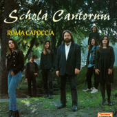 SCHOLA CANTORUM - Roma Capoccia - Schola Cantorum