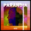 Paranoia song lyrics