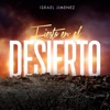 Israel Jimenez - Fiesta en el Desierto