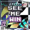 See Me Win - Single album lyrics, reviews, download