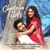 Chadeya Fitoor (feat. Shivin Narang & Vartika Singh) song lyrics