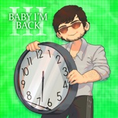 Baby I'm Back III artwork