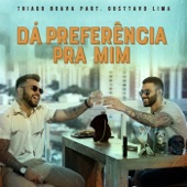 Dá Preferência pra Mim (feat. Gusttavo Lima) artwork