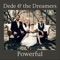 Lil' Bean - Dede & the Dreamers lyrics