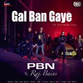 Gal Ban Gaye (feat. Raj Bains) artwork