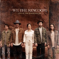 We The Kingdom - Holy Water
