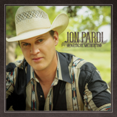 Heartache Medication-Jon Pardi