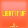 Light It Up (Remix) - Single album lyrics, reviews, download