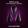 Avao - Feel It Again (Club Radio Edit)