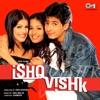 Ishq Vishk (Original Motion Picture Soundtrack), 2003