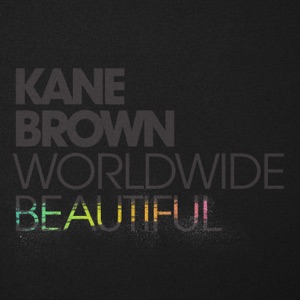 Kane Brown - Worldwide Beautiful - Line Dance Musique