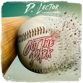 D. Lector - Out the Park