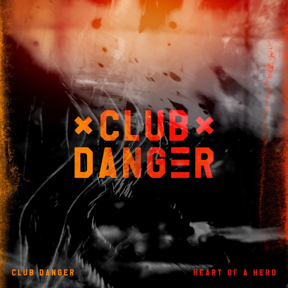 Heart of a Hero - Single by Club Danger on Apple Music