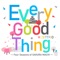 Every Good Thing 〜Four Seasons of SAKURA MACHI〜 artwork