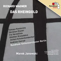 Wagner: Das Rheingold (Live) by Marek Janowski, Tomasz Konieczny, Ricarda Merberth & Rundfunk-Sinfonieorchester Berlin album reviews, ratings, credits