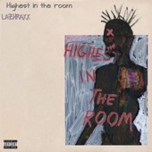 Highest in the Room (Lazhraxx Remix) artwork