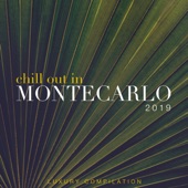 Chill out in Montecarlo 2019 (Luxury Compilation) artwork