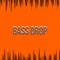 Bass Drop artwork