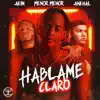 Háblame Claro - Single album lyrics, reviews, download