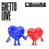 Ghetto Love (feat. Tee Flii) - Single
