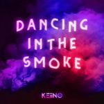 Dancing In The Smoke