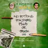 No Potions Powders Pills or Crack - Single album lyrics, reviews, download