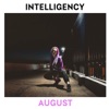 August by Intelligency iTunes Track 1