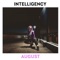 August - Intelligency lyrics