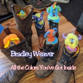 Bradley Weaver - The Greenest Green